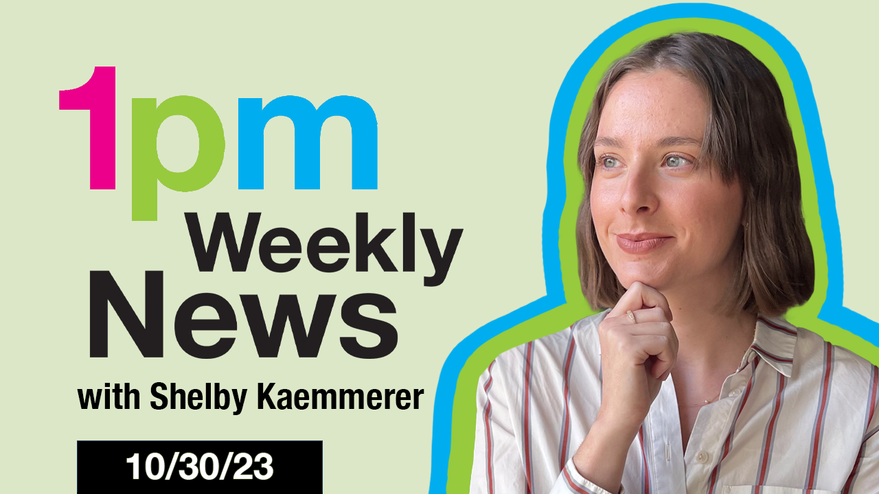Image of 1PM Weekly News - October 30, 2023 article