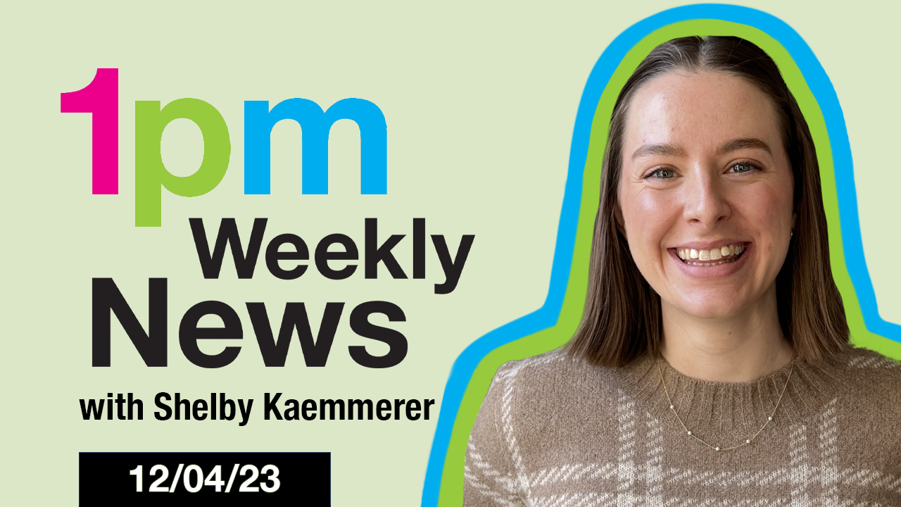 Image of 1PM Weekly News - December 04, 2023 article