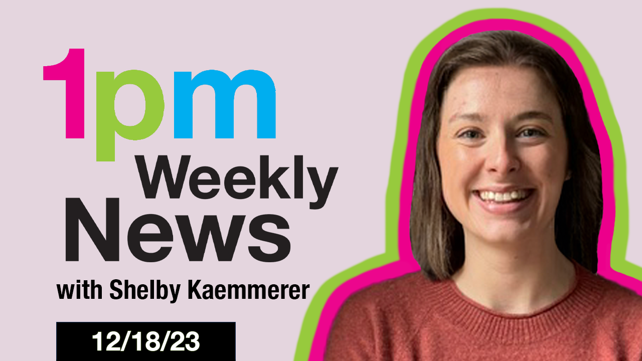 Image of 1PM Weekly News - December 18, 2023 article