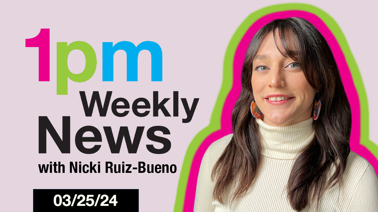 Image of 1PM Weekly News - March 25, 2024 article