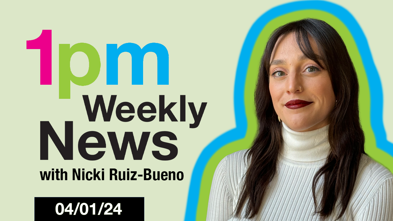 Image of 1PM Weekly News - April 1, 2024 article