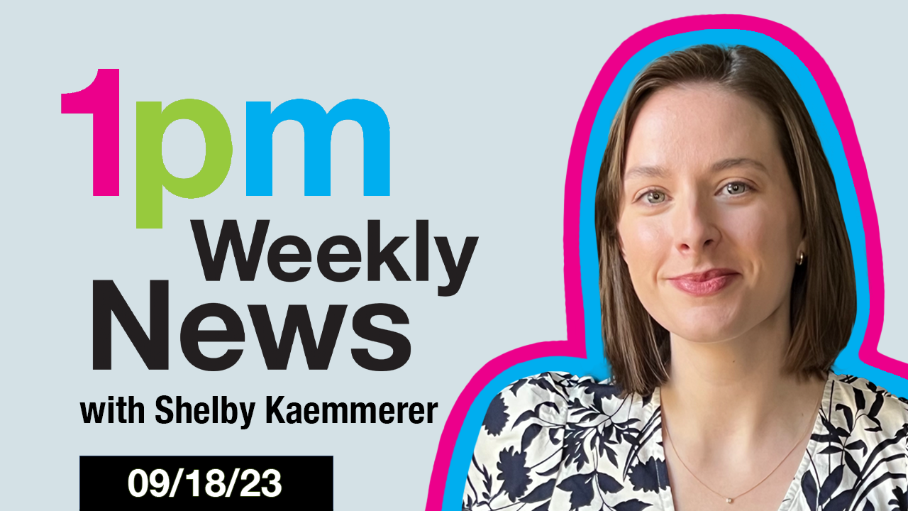 Image of 1PM Weekly News - September 18, 2023 article